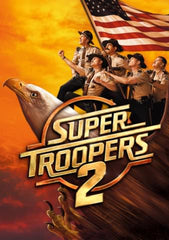 Super Troopers 2 [Ultraviolet - HD or iTunes - HD via MA]