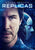 Replicas [VUDU - HD]