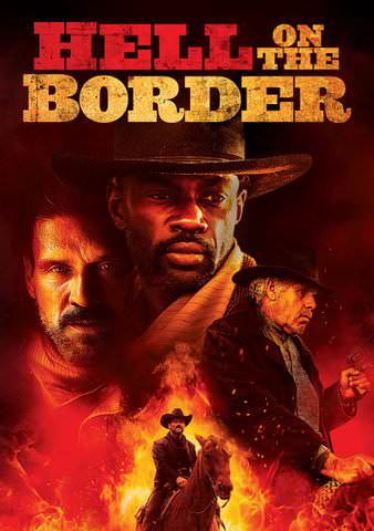 Hell on the Border [VUDU Instawatch - HD]