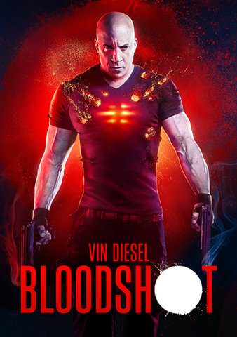 Bloodshot [VUDU - HD or iTunes - HD via MA]