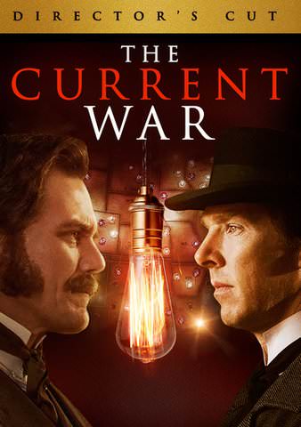 The Current War - Director's Cut [VUDU Instawatch - HD, iTunes via MA]