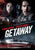 Getaway [VUDU - HD or iTunes - HD via MA]