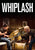 Whiplash [VUDU - SD or iTunes - SD via MA]
