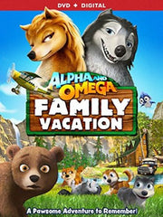 Alpha and Omega: Family Vacation [Ultraviolet - SD]
