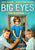 Big Eyes [Ultraviolet - HD]