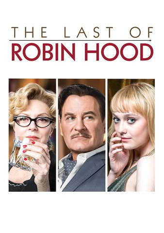 The Last of Robin Hood [Ultraviolet - HD]