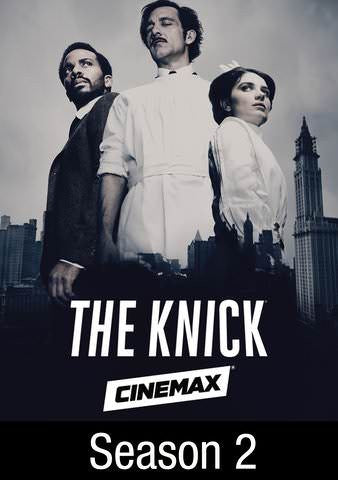 The Knick - Season 2 [Ultraviolet - HD]