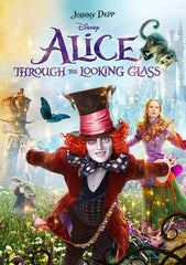 Alice Through the Looking Glass [VUDU, iTunes, or Disney - HD]