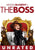 The Boss (Unrated) [Ultraviolet - HD]