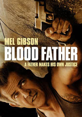 Blood Father [Ultraviolet - SD]