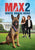 Max 2: White House Hero [Ultraviolet - HD]