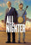 All Nighter [VUDU or iTunes - HD]