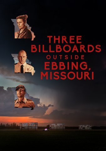 Three Billboards Outside Ebbing, Missouri [Ultraviolet - HD or iTunes - HD via MA]