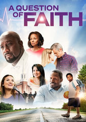 A Question of Faith [Ultraviolet - HD or iTunes - HD via MA]