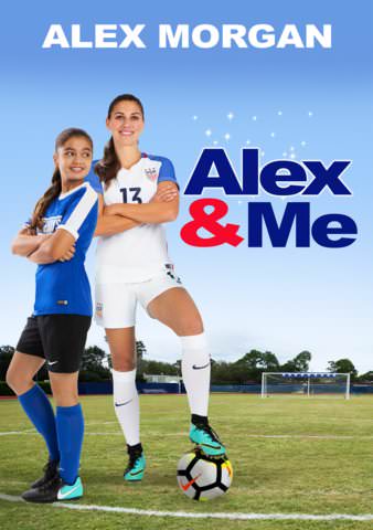 Alex & Me [Ultraviolet - HD or iTunes - HD via MA]