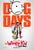 Diary of a Wimpy Kid: Dog Days