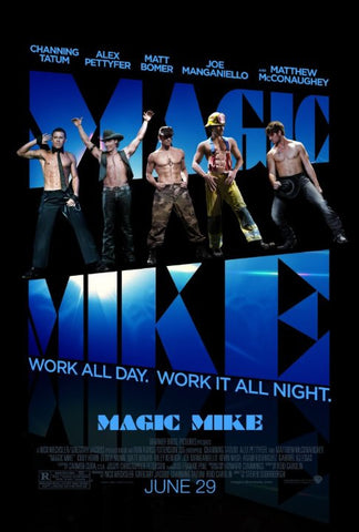 Magic Mike [VUDU - HD or iTunes - HD via MA]